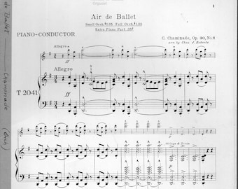 Chaminade -Air De Ballet -Op. 30 No.1 -Piano-Conductor score - 1924c 12 pgs Excellent condition.