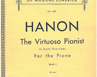 Hanon - The Virtuoso Pianist - Frühe Ausgabe - 20 Übungen Buch 1 -1928c 21 Seiten Sehr guter Zustand.