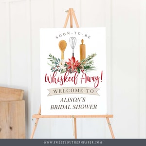 Christmas Whisked Away Bridal Shower Welcome Sign, PRINTED or Printable Sign, Winter Wedding Shower Sign, Kitchen Bridal Shower Decor,  #WA2