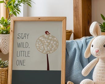Lámina infantil "Stay Wild Little One" / Arte para habitación de bebé con temática bohemia y de bosque (descarga digital de 8x10 pulgadas)