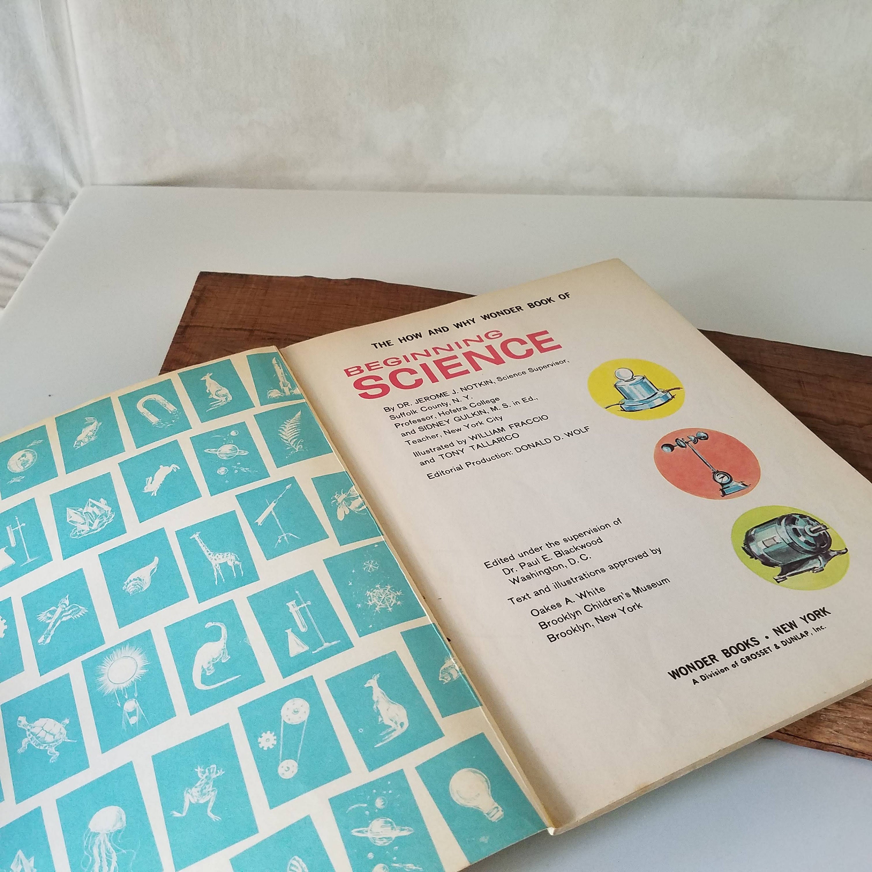 Vintage Childrens Science Book, Beginning Science Book The How and Why