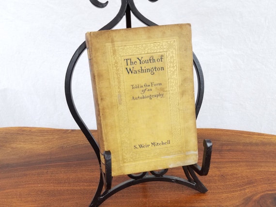 Vintage Book, Collectible Books, The Youth of Washington, Vintage Literature, Unique Gift, S Weir Mitchell, Old Books
