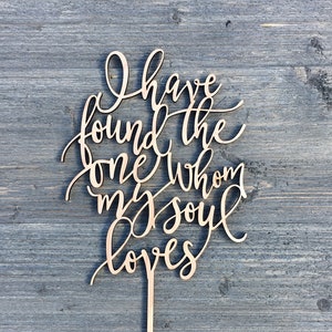I have found the one whom my soul loves Wedding Cake Topper 5 inches wide, Bible Verse, Unique Laser Cut Toppers Ngo Creations image 2