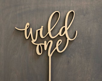 Wild One Birthday Cake Topper 6" inches | Laser Cut Calligraphy Script Toppers by Ngo Creations