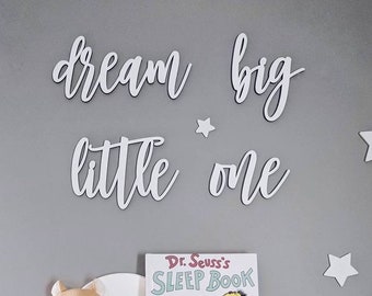 Dream Big Little One Wall Sign - Small, Quote Nursery Above Crib Boy Room Office Home Wall Art Baby Shower Gift Wood Sign Decor Wooden Sign