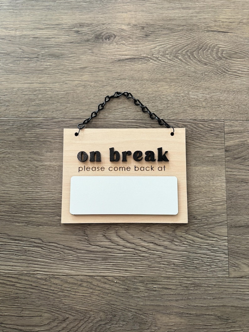 On Break Sign | White Marker Board, Boutique Shop Decor - Etsy