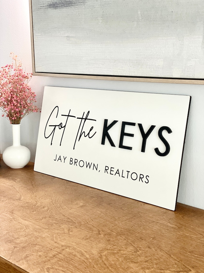 Personalized Got the KEYS Sign, Realtor Sign, Real Estate Agent Sign, Custom Sign, Sold Sign, Closing Sign, House Key Sign image 6