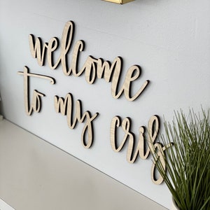 Welcome to my Crib Wall Sign, Nursery Crib Baby Room Home Wall Art Baby Shower Gift Wood Sign Decor Wooden Sign Funny Sign
