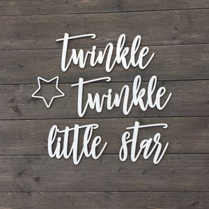 Twinkle Twinkle Little Star Sign, No Backboard, Small Quote Wall Sign, Nursery Sign, Baby Room, Baby Shower Gift, Lullaby Cute Unique image 5