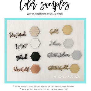 May include: Color samples for wood finishes, including raw wood, white, black, gold, silver, glitter silver, rose gold, and glitter gold.  *UPDATED AUG 2020*  *Some finishes will show wood grains more than others. Raw wood finish is great for DIY projects. Copper & rose gold are the same finish.