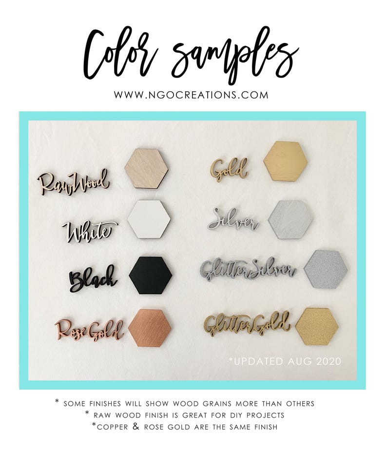 May include: Color samples for wood finishes, including raw wood, white, black, gold, silver, glitter silver, rose gold, and glitter gold.  *UPDATED AUG 2020*  *Some finishes will show wood grains more than others. Raw wood finish is great for DIY projects. Copper & rose gold are the same finish.