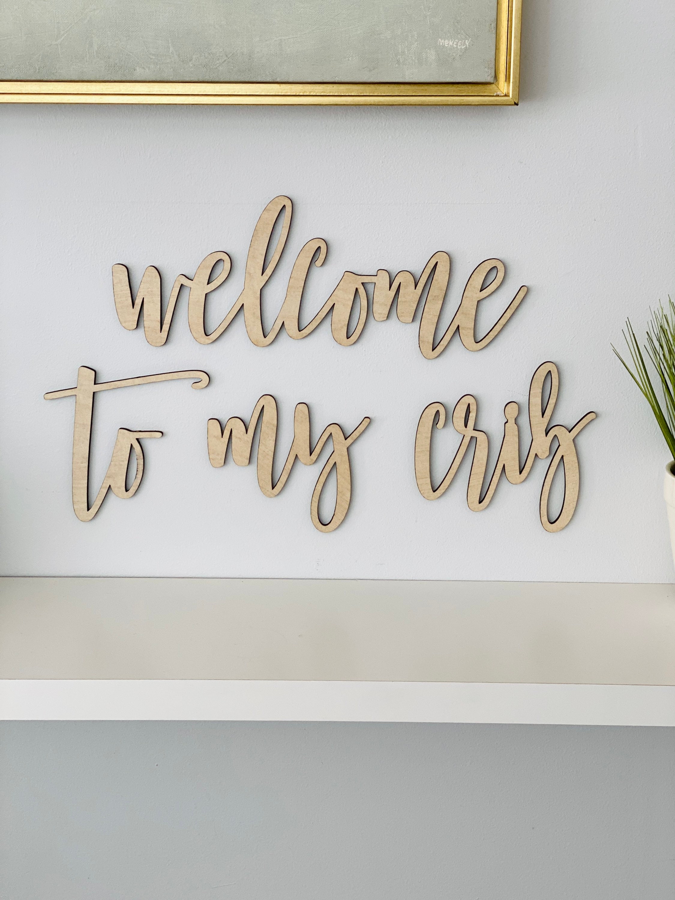 to my Crib Wall Sign Nursery Crib Baby Room Home Wall Etsy