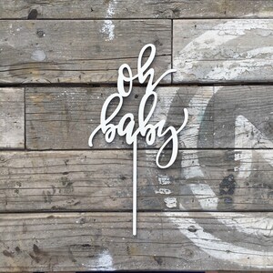 Oh Baby Cake Topper Baby Shower Cake Topper Party Decorations cake topper Laser Cut Wood Topper image 4