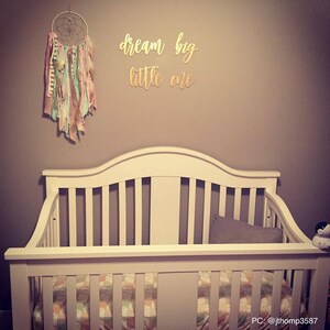 Dream Big Little One Wall Sign Small, Quote Nursery Above Crib Boy Room Office Home Wall Art Baby Shower Gift Wood Sign Decor Wooden Sign image 5