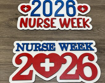 Nurse Week Photo Props Sign, Hospital Event Photo Prop, Healthcare