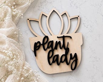 Lotus Plant Lady Wood Sign - Home Decor Sign