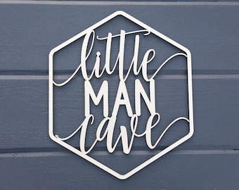 Little Man Cave Geometric Wall Sign, 9.25"W x 11"H, Wooden Sign Cutout, Nursery Decor Bedroom Kids Boys Room Teen Room Laser Cut