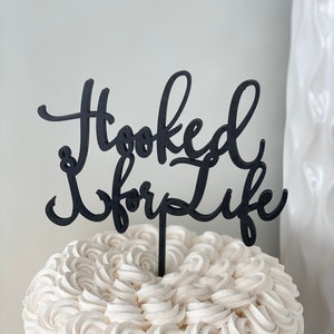 Hooked for Life Cake Topper, 6 inches wide, Fishing Inspired Cake Topper, Laser Cut Cake Topper, Wood Cake Topper, Rustic Cake Topper image 2