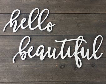 Hello Beautiful Sign - 28" inches Total Length - Wood Beauty Room Sign - Bridal Sign - Make Up Motivation Positive Vibes Affirmation Signage