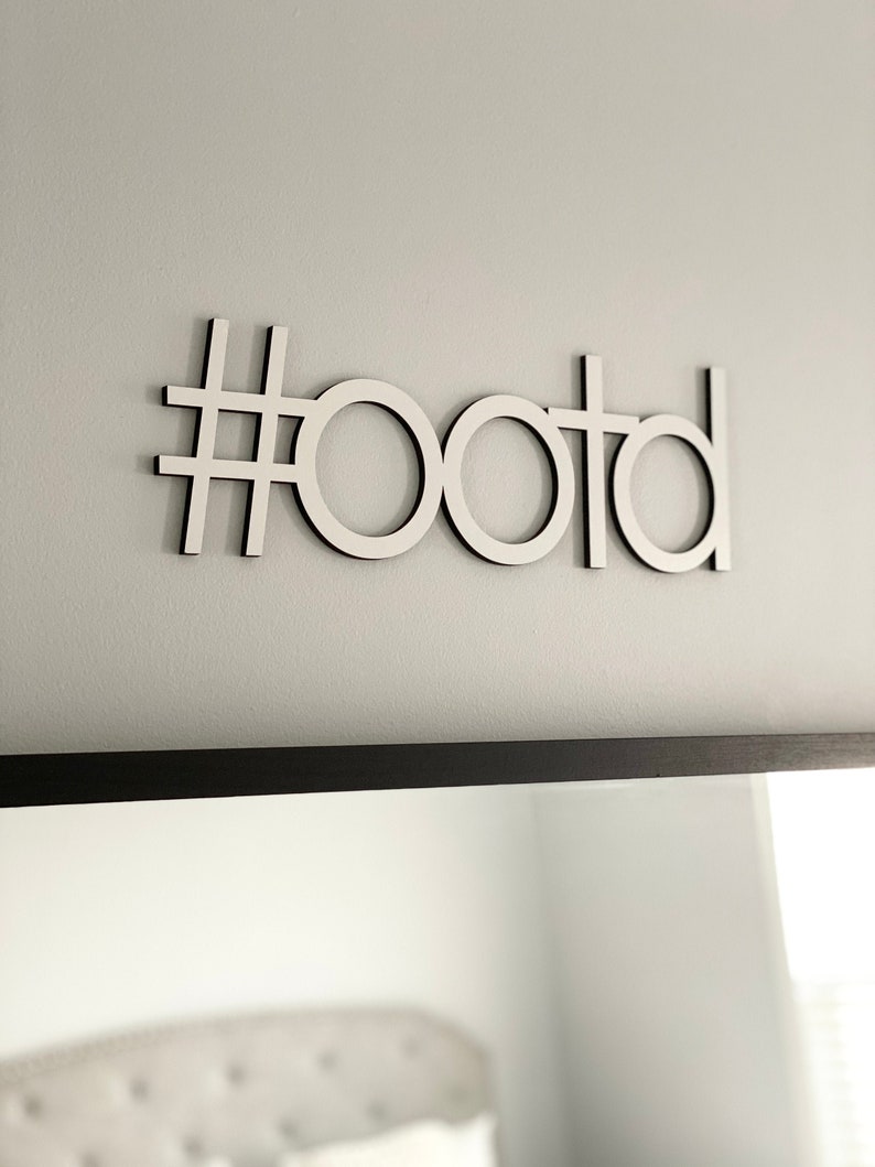 OOTD Hashtag Outfit Of The Day Wall Sign, 14W x 4.5H, OOTD Wood Fashion Closet Nursery Decor Bedroom Kids Room Teen Room Laser Cut Wood image 1