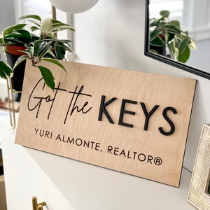 Personalized Got the KEYS Sign, Realtor Sign, Real Estate Agent Sign, Custom Sign, Sold Sign, Closing Sign, House Key Sign image 2