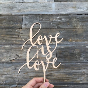 Love is Love Wedding Cake Topper 5.5" inches | Laser Cut Calligraphy Script Toppers by Ngo Creations