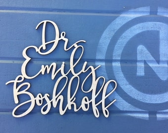 Personalized Office Door Sign, Laser Cut Wood Office Name Sign, Custom Door Sign, Doctors Office Sign Gift Wooden Sign