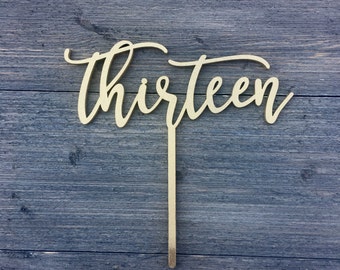 Wooden Thirteen Cake Topper, 13th Birthday Party