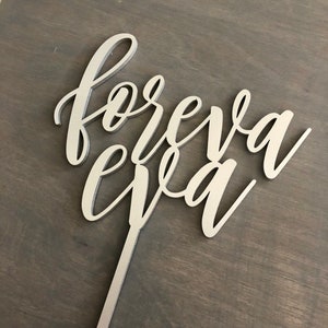 Foreva Eva Wedding Cake Topper, 6.5W inches VERSION 2, Forever Topper, Foreva Cake Topper, Unique Wood Cake Toppers, Infinity Cake Topper image 7