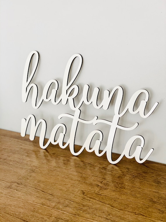 Hakuna Matata Wall Sign Small 14in x 9.5in No Backboard | Etsy