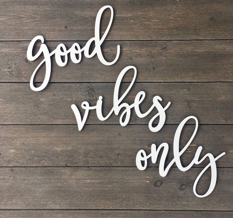 Good Vibes Only Wall Sign Cutout Small, Positive Vibes Sign, Around the Door Sign, Office Sign, Positivity Sign, Inspirational Sign image 2