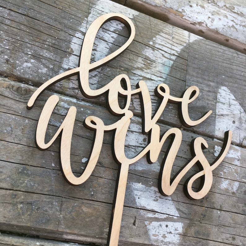 Love Wins Wedding Cake Topper 6 inches Laser Cut Calligraphy Script Toppers by Ngo Creations image 5