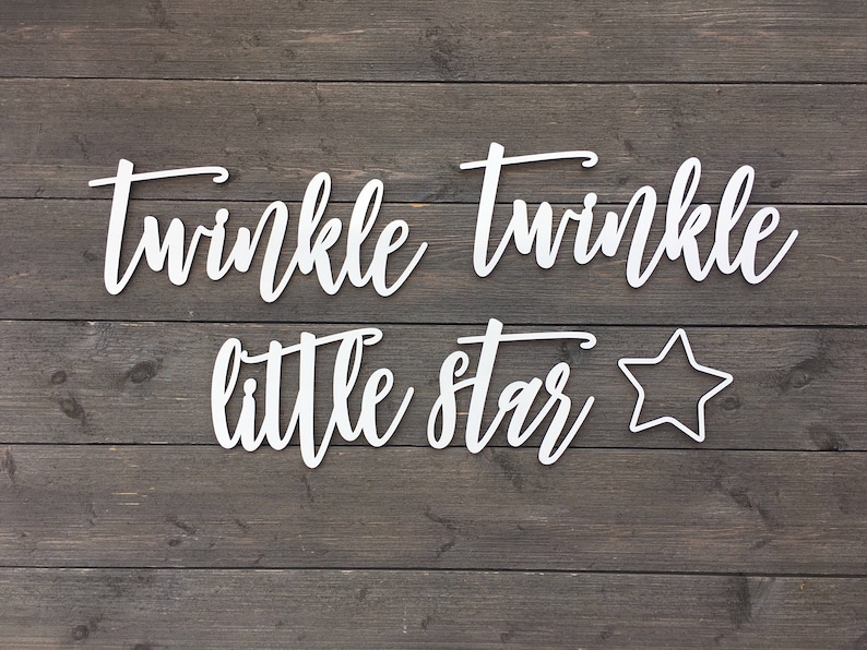 Twinkle Twinkle Little Star Sign, No Backboard, Small Quote Wall Sign, Nursery Sign, Baby Room, Baby Shower Gift, Lullaby Cute Unique image 7