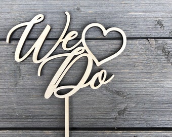 We Do Wedding Cake Topper, Wooden Heart, 6-Inch