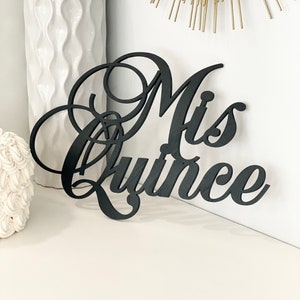 Mis Quince Sign, Version 2 - 15th Birthday, Quinceanera Sign, Quince Decor, Wood Wall Sign, Birthday Sign, Hispanic Tradition, Backdrop Sign