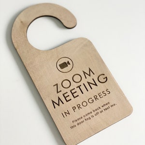 Zoom Meeting Door Sign, Video Call Door Sign, Wood Door Sign, Privacy Sign, In Session Sign, Work from Home Sign, Office Sign