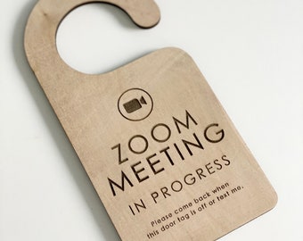 Zoom Meeting Door Sign, Video Call Door Sign, Wood Door Sign, Privacy Sign, In Session Sign, Work from Home Sign, Office Sign