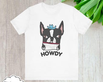 Boston Terrier Cowboy T-Shirt | Dog Person Shirt