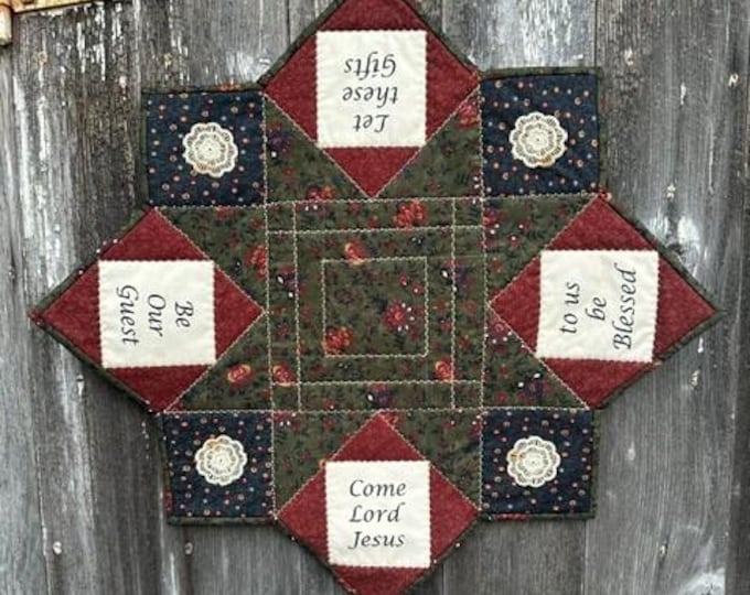 Table Blessings Panel with printed text. Pattern included. Quilt Shop Design