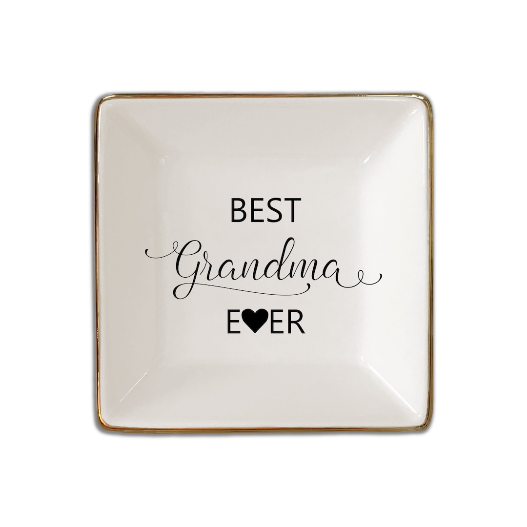 Gift for Grandma, Mothers Day Gift Best Grandma Ever, Jewelry Dish or