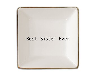 Best Sister Ever Gift, Birthday Gift for Sister from Brother or Sister, Jewelry Ring Dish Holder, Birthday Gift for Sister  Simply Charmed