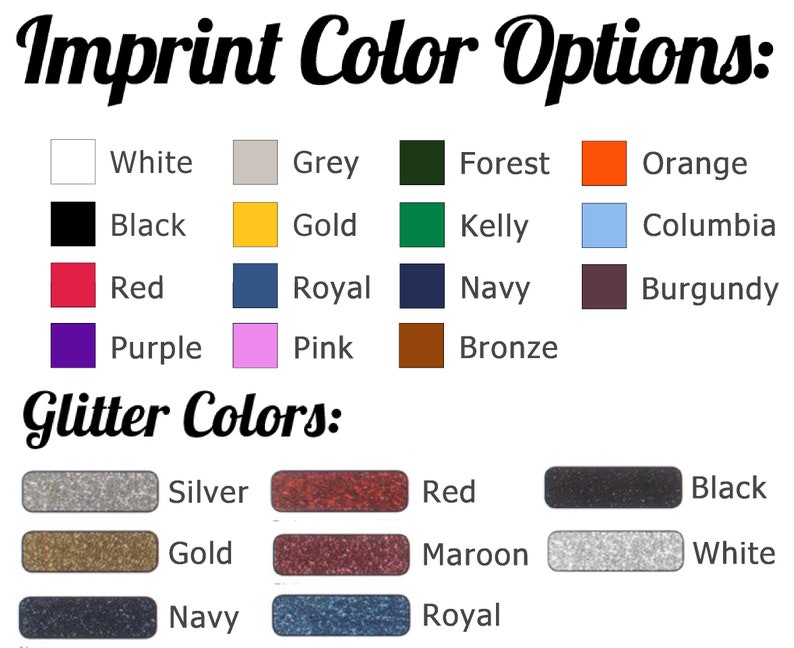 Pu&ograve; includere: Un grafico che mostra le opzioni di colore di stampa per un prodotto. I colori includono bianco, grigio, verde foresta, arancione, nero, oro, verde kelly, blu columbia, rosso, blu reale, blu navy, bordeaux, viola, rosa e bronzo. Il grafico mostra anche le opzioni di colore glitter, tra cui argento, oro, blu navy, rosso, nero, marrone e bianco.