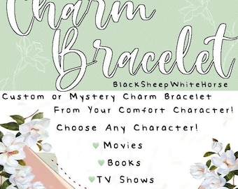 Custom Comfort Character Charm Bracelet: Anime, Movies, Books