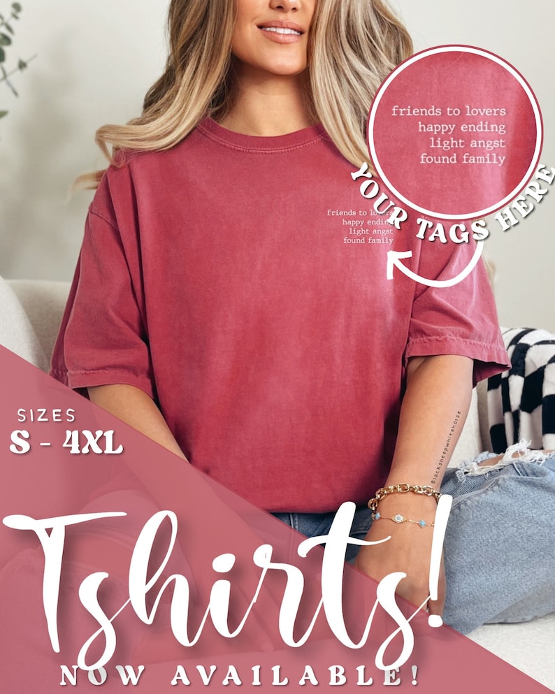May include: A maroon T-shirt with the text "friends to lovers, happy ending, light angst, found family" printed on the front. The shirt is available in sizes S-4XL. The word "Tshirts!" is displayed in large white letters.
