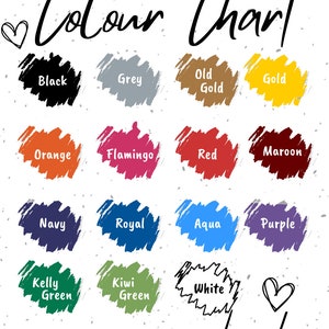 May include: A color chart with brushstroke swatches in various colors, including black, grey, orange, red, navy, royal, kelly green, and kiwi green. The text "Colour Chart" and "embroidery" are written in cursive. The text "Black Sheep White Horse" is also present.