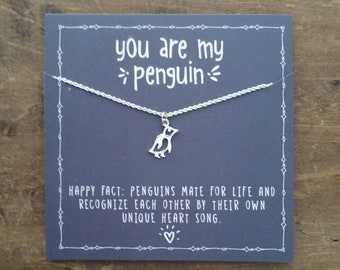 You are my penguin necklace . Penguin gift for girlfriend for wife . Anniversary Gift .  Valetine's Day Gift for her