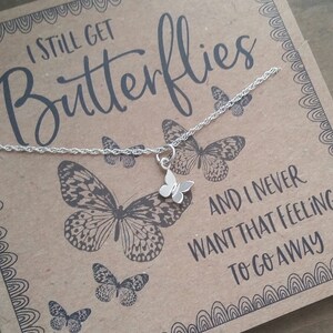 Teeny tiny i still get butterflies charm necklace .   anniversary gift for girlfriend or wife  .  birthday gift for her Valentines Day Gift