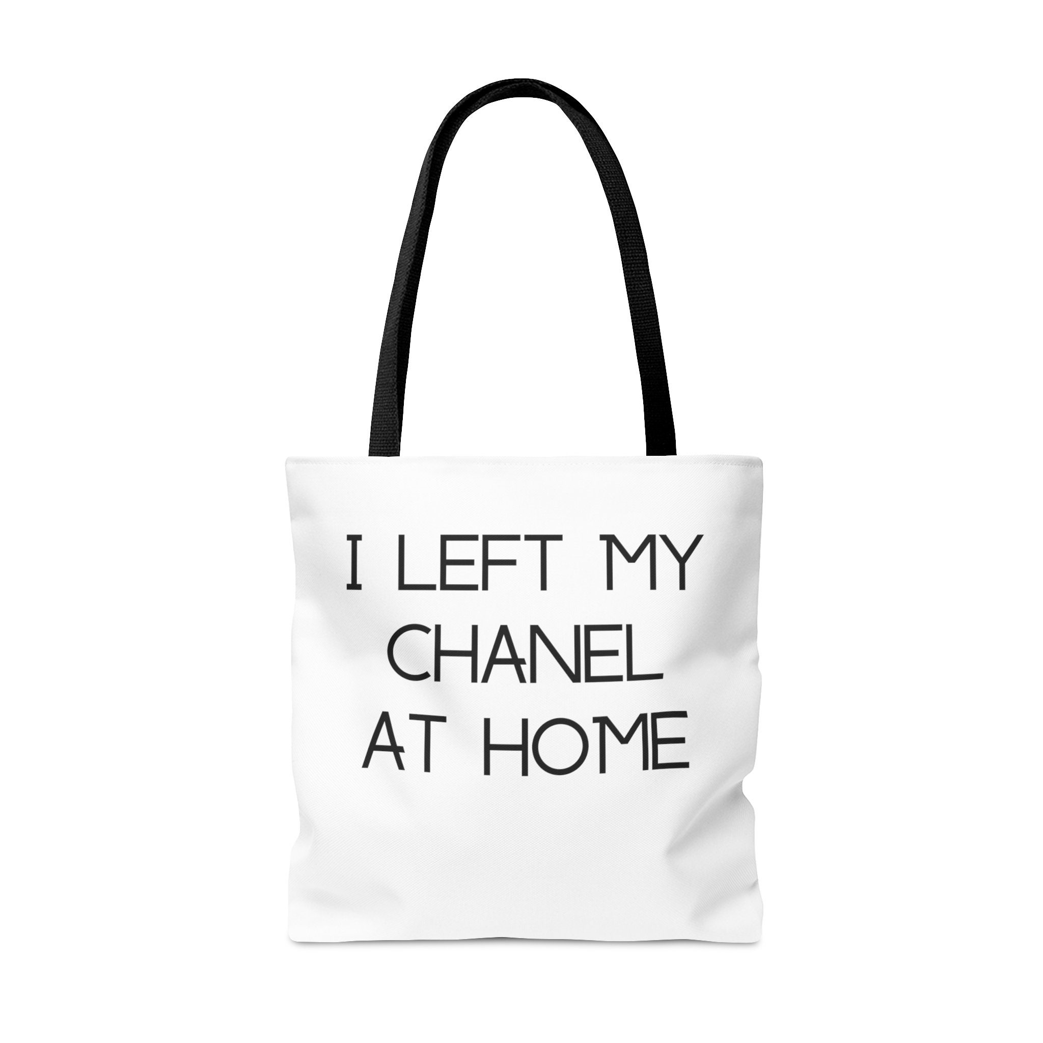 I left my chanel at home tote new arrivals