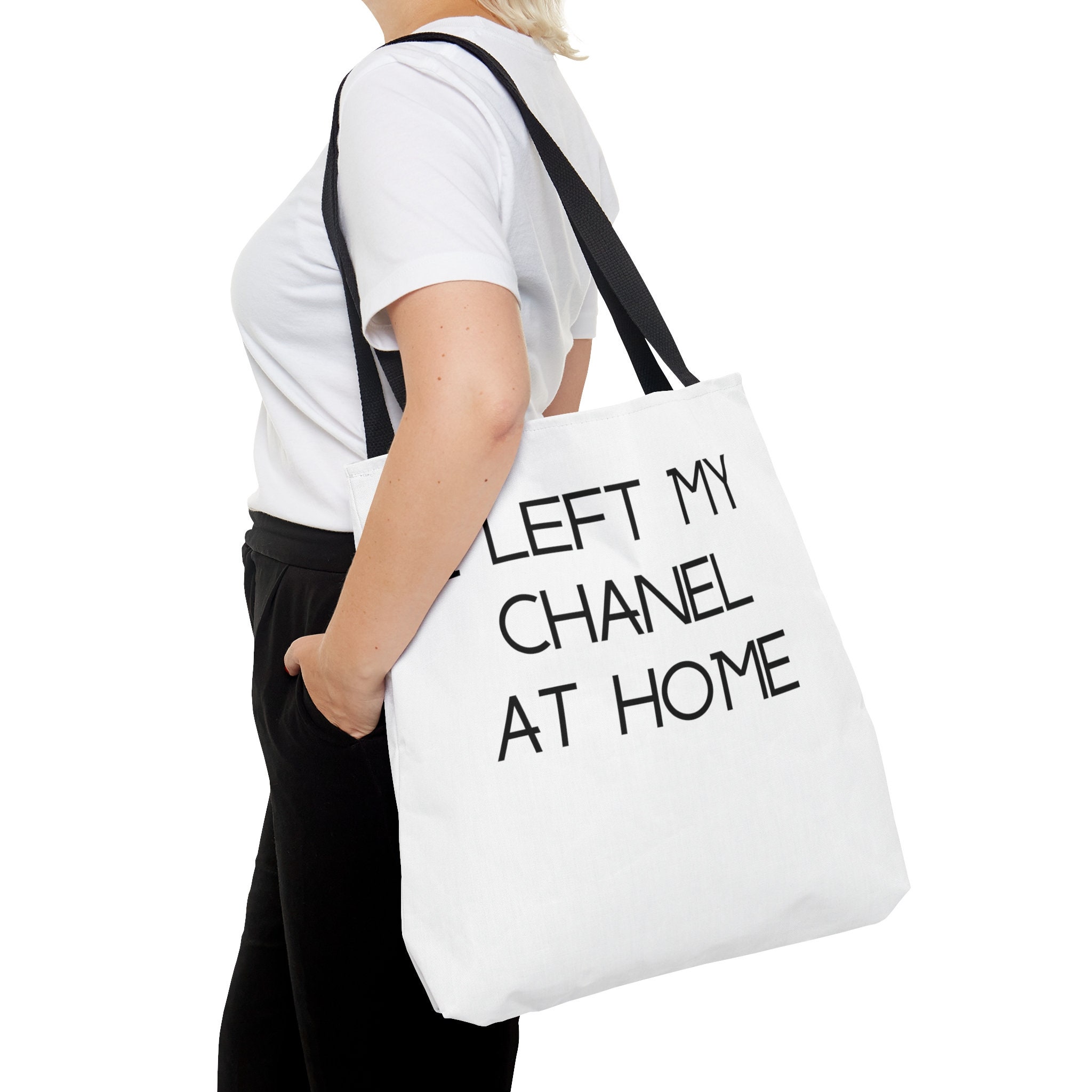 Tote I Left My Chanel at Home Bag Etsy