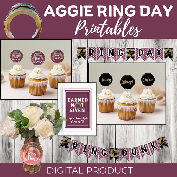 Aggie Ring Day Banner, Signs, and Decorations -Digital Download